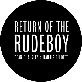 Return of the Rudeboy | Dean Chalkley x Harry Elliot